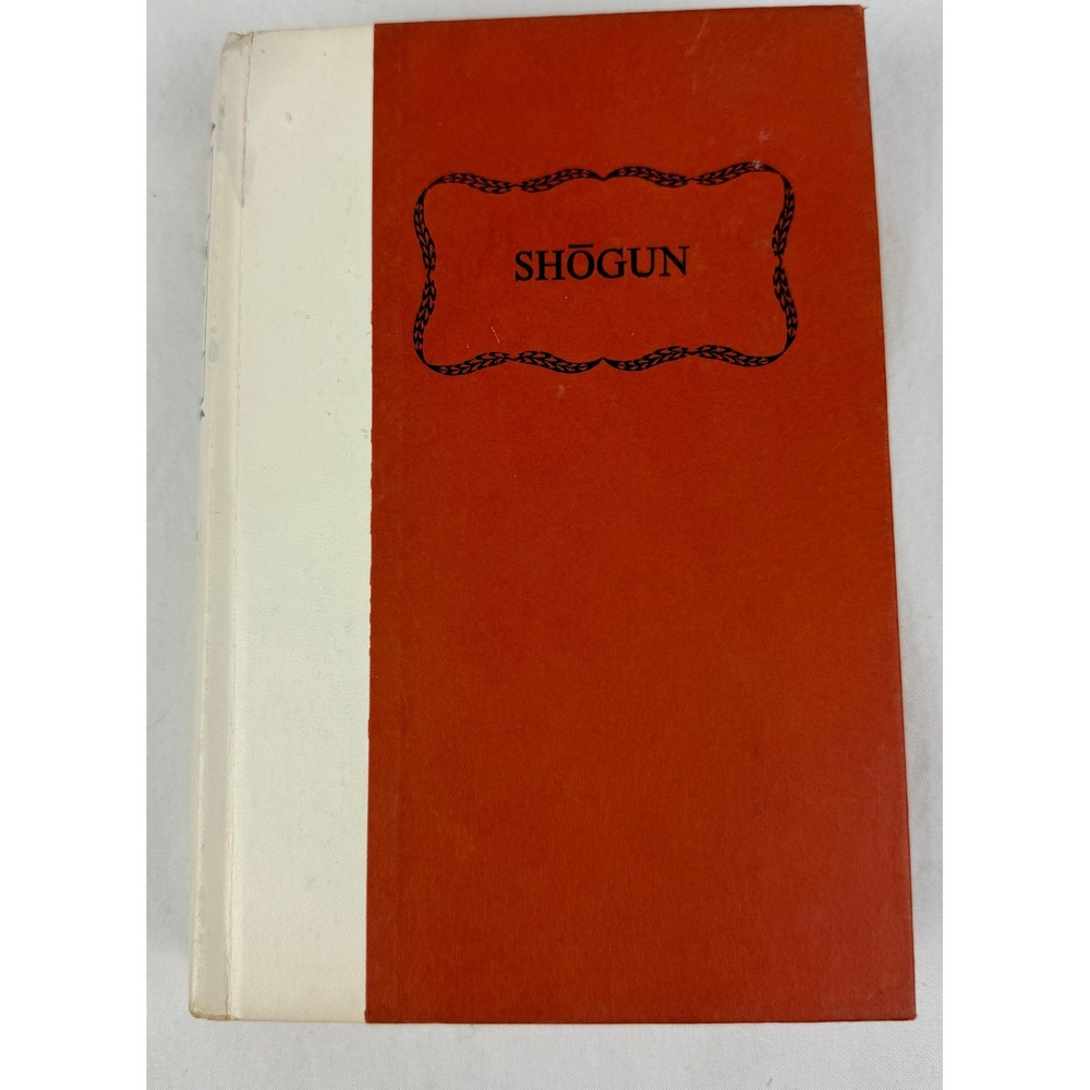 Shogun A Novel of Japan James Clavell Volume 2 Hardcover 1975 Atheneum Vintage